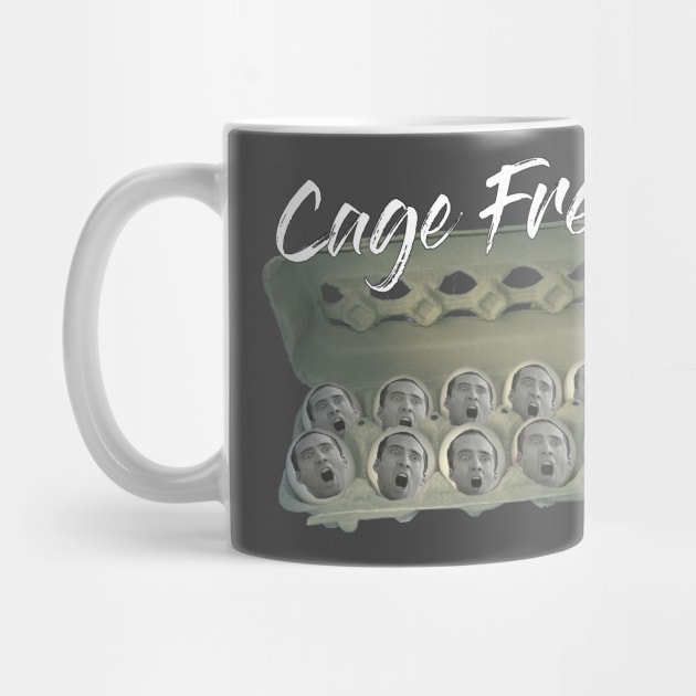 Cage Free Eggs - Nicolas Cage Meme Funny Humor by AltrusianGrace